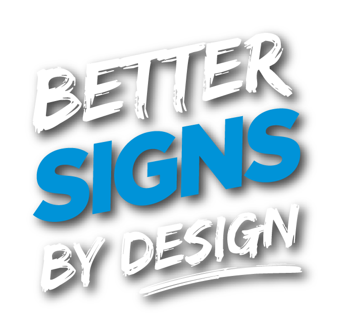 Better SIgns by Design